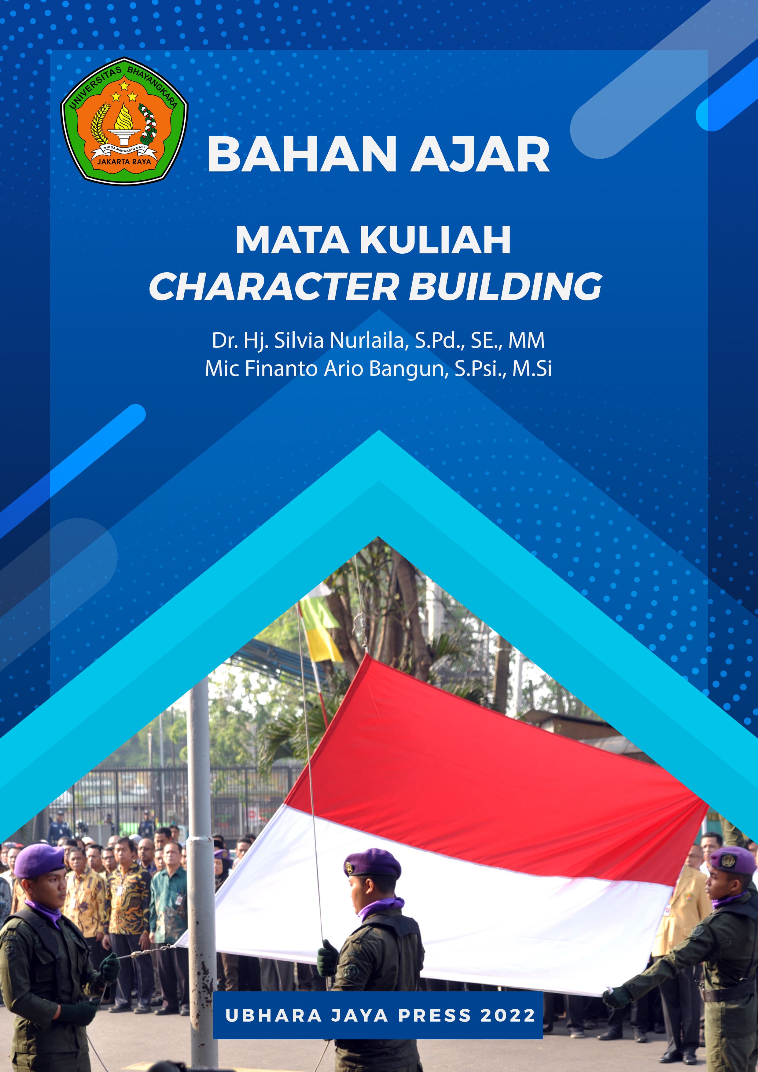 Bahan Ajar Mata Kuliah Character Building dengan Muatan Antikorupsi