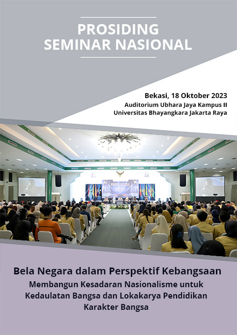 Prosiding Seminar Nasional Bela Negara dalam Perspektif Kebangsaan Membangun Kesadaran Nasionalisme untuk Kedaulatan Bangsa dan Lokakarya Pendidikan Karakter Bangsa