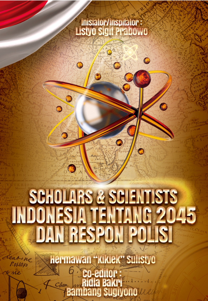 Scholars & Scientists Indonesia Tentang 2045 Dan Respon Polisi