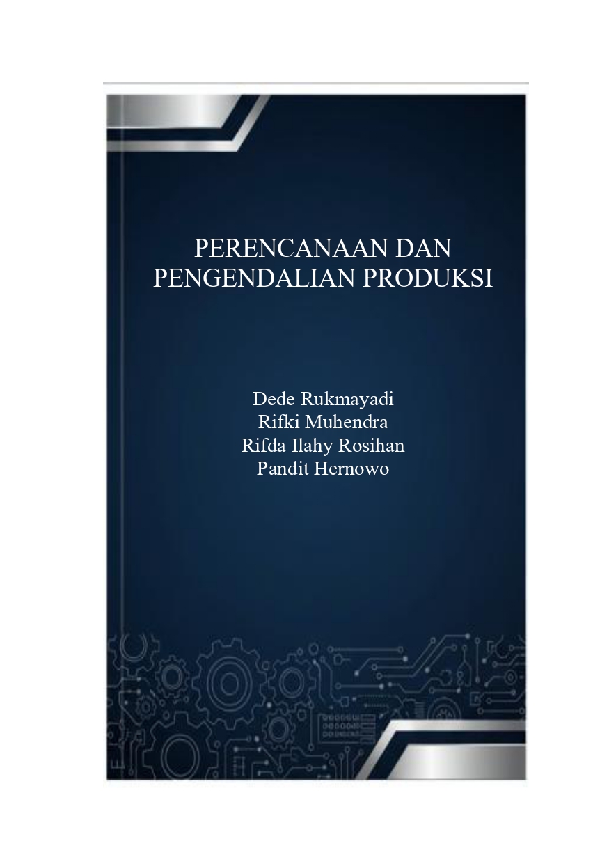 Perencanaan dan Pengendalian Produksi