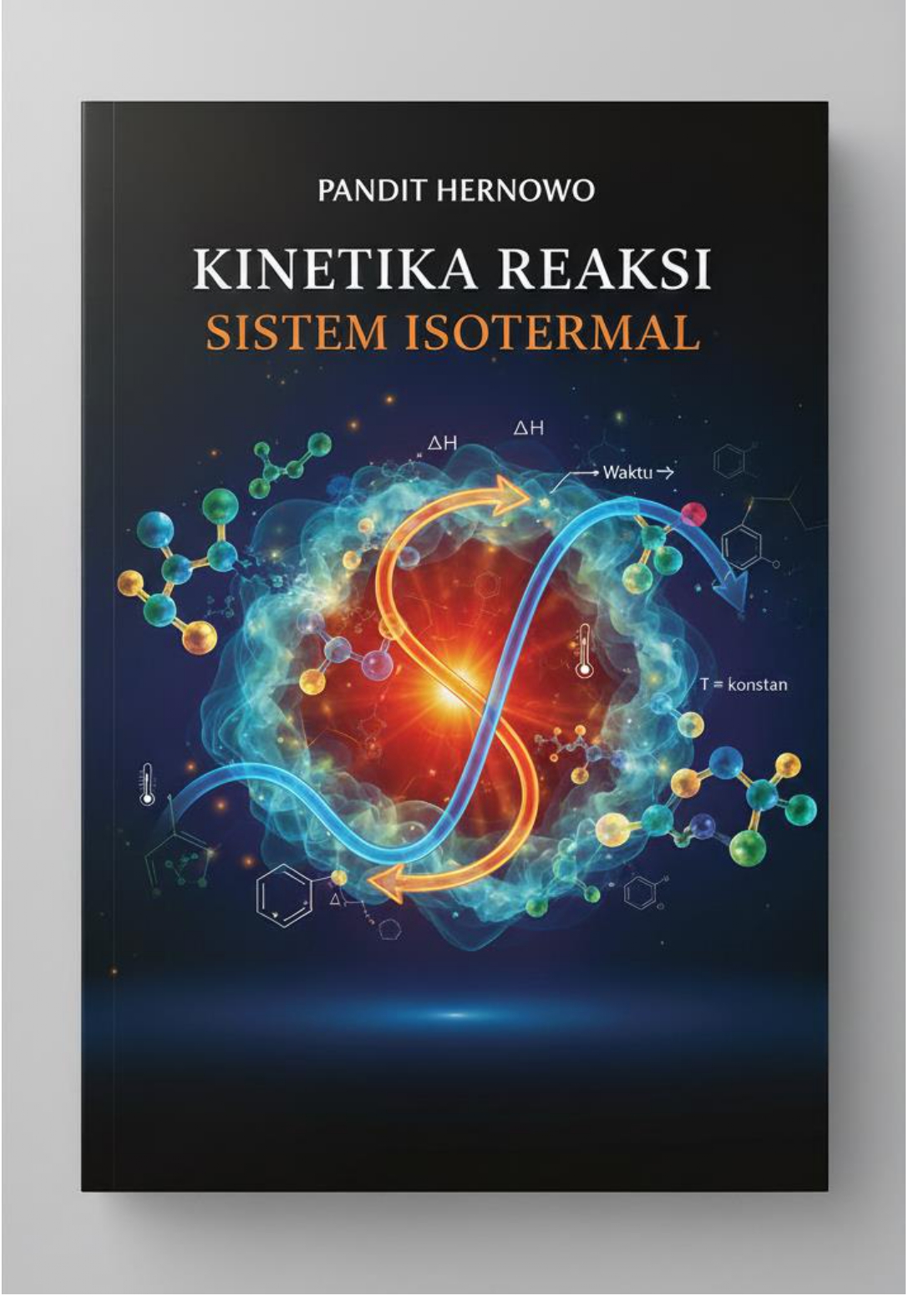 Kinetika Reaksi Sistem Isotermal